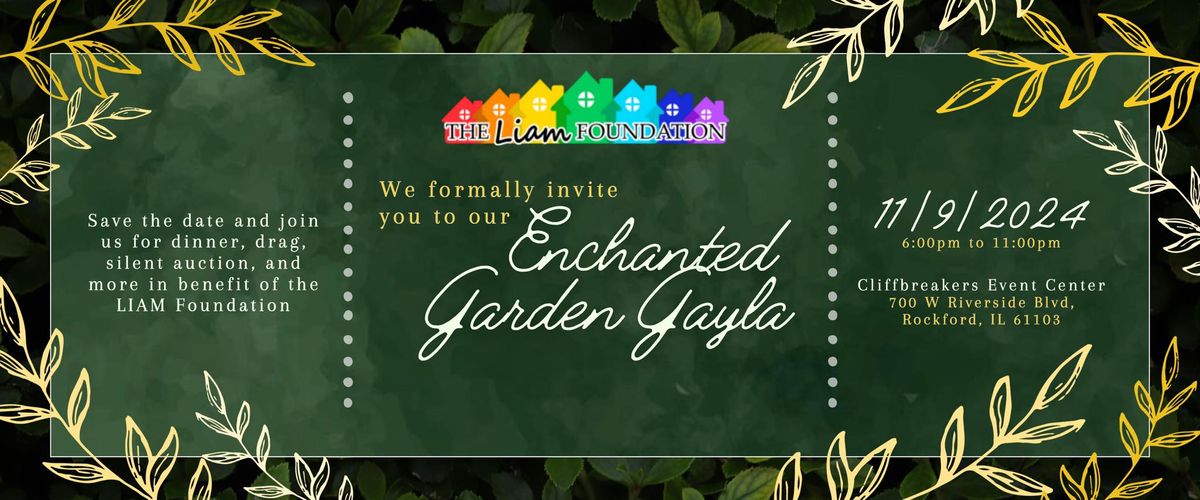 Third-Annual Gayla: Enchanted Garden | The LIAM Foundation