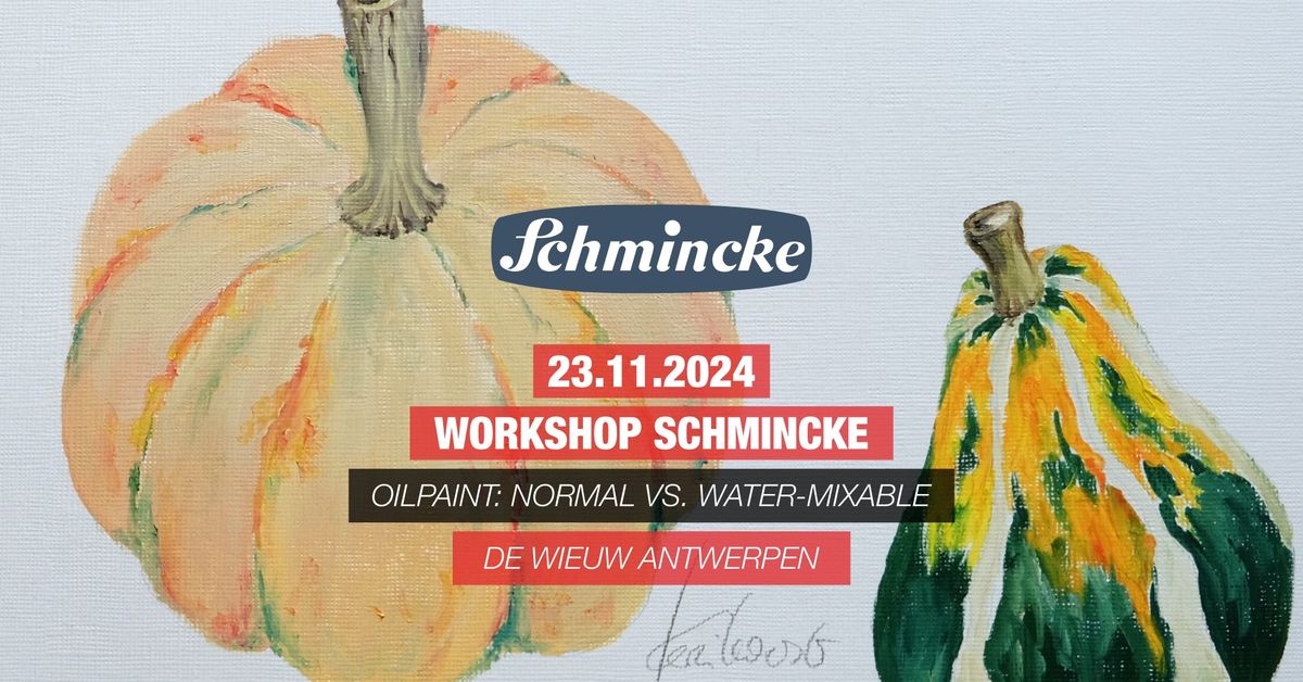 Workshop: Schmincke Olieverf