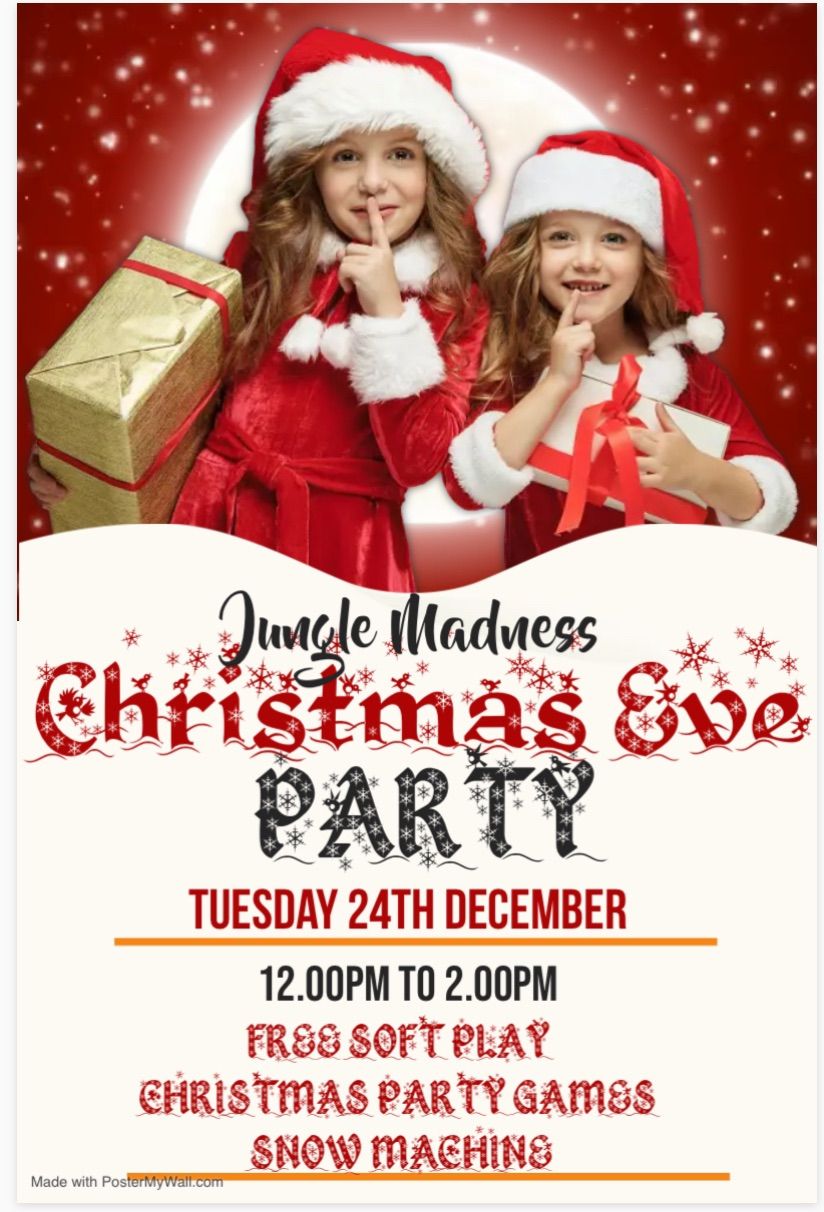 Christmas Eve FREE Party 