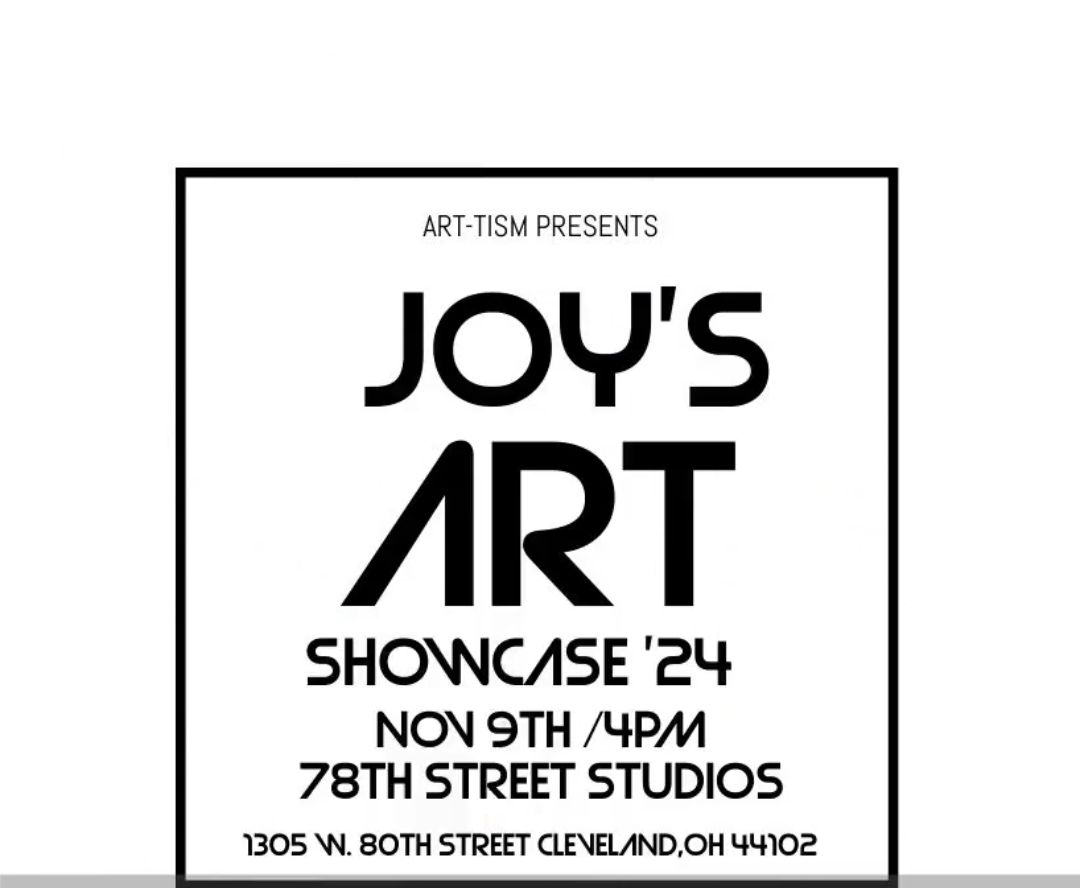 ART-TISM PRESENTS JOY'S ART SHOWCASE '24