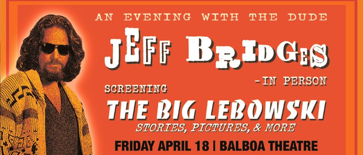 Jeff Bridges - The Big Lebowski Screening