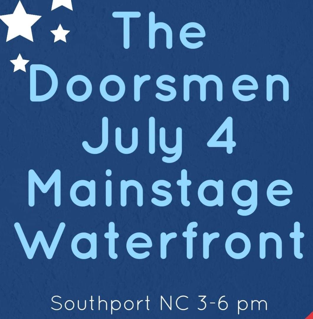 The Doorsmen, Waterfront Mainstage July 4 w\/ guest Jeremiah 