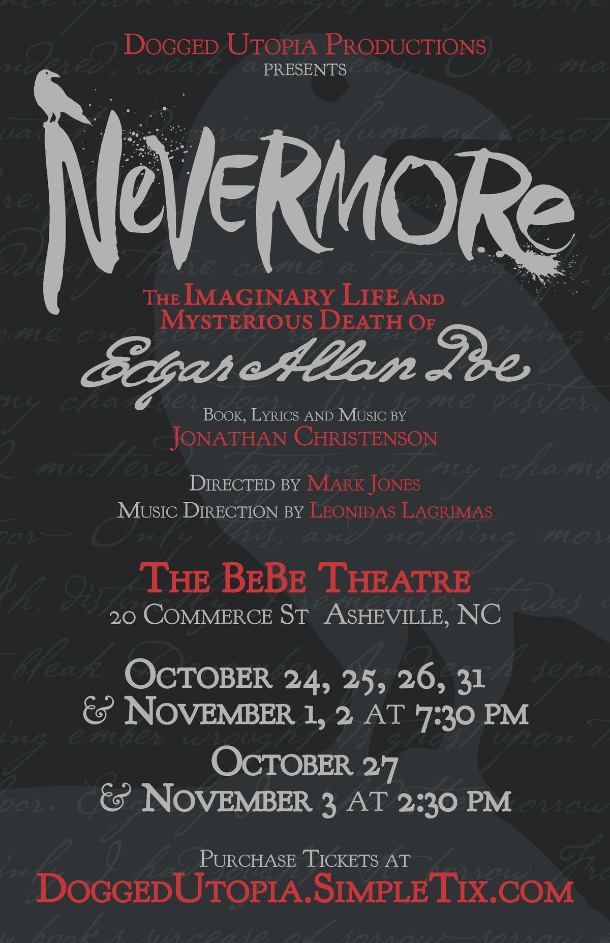 Nevermore: The Imaginary Life and Mysterious Death of Edgar Allan Poe