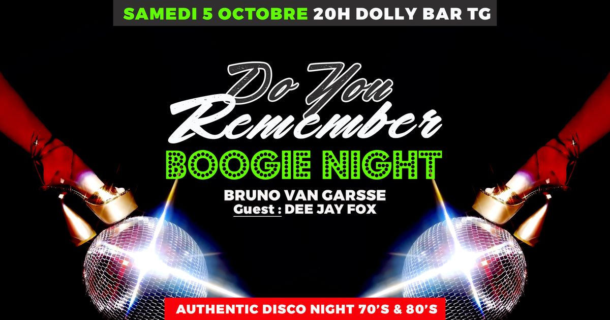 Soir\u00e9e Do You Remember Boogie Night