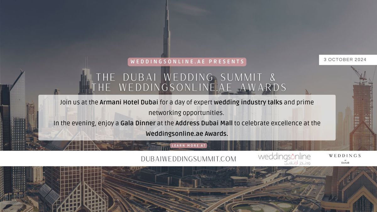 The Dubai Wedding Summit & The weddingsonline.ae Awards