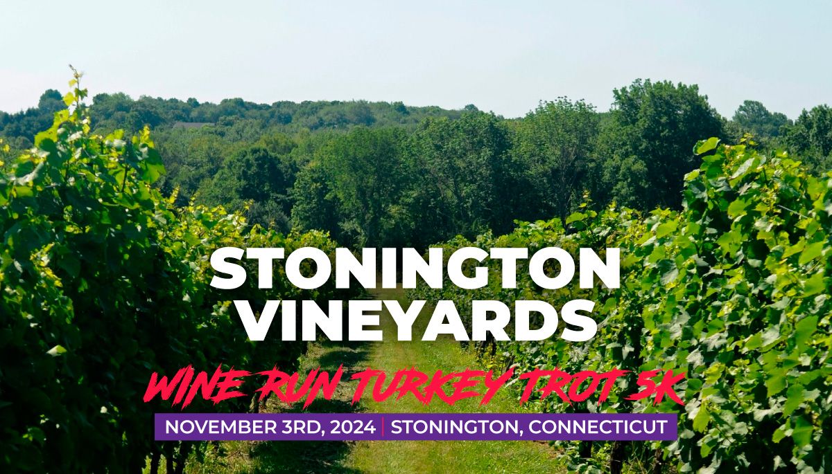 Stonington Vineyards Wine Run Turkey Trot 5k