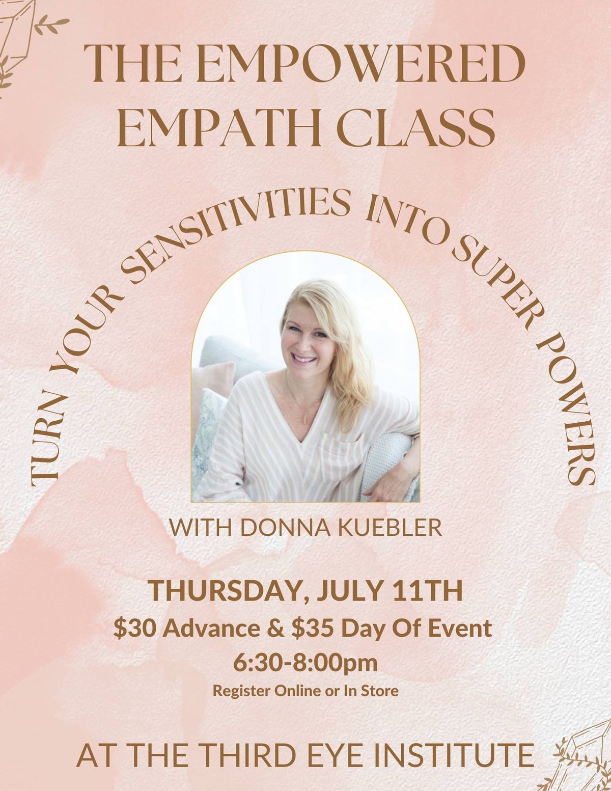 The Empowered Empath Class w\/ Donna Kuebler