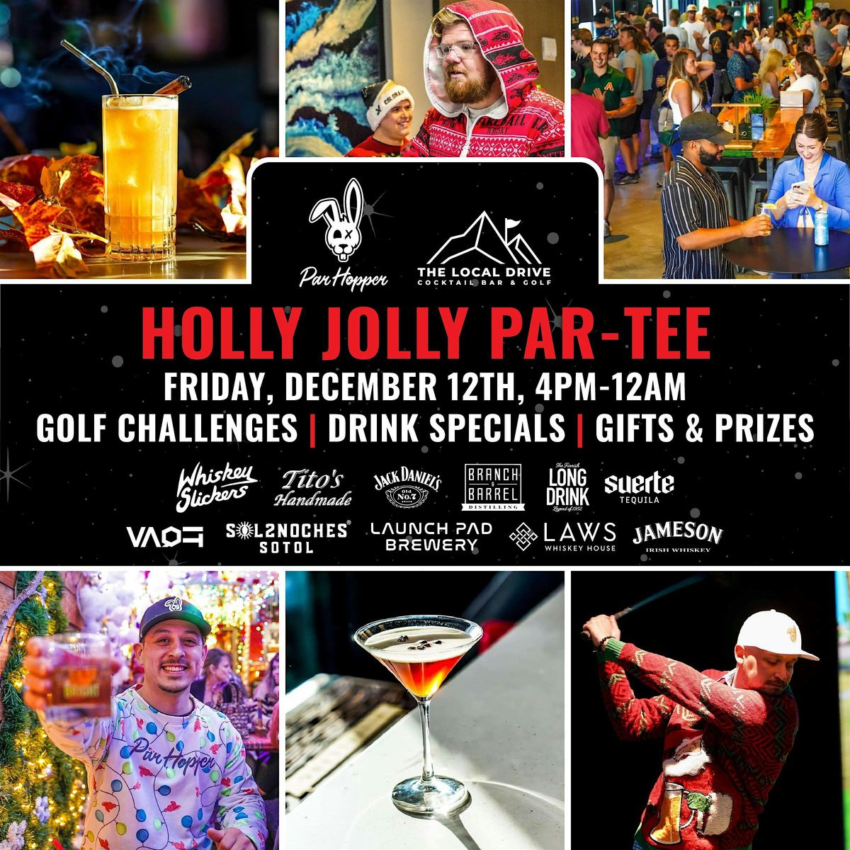 HOLLY JOLLY PAR-TEE: ParHopper x The Local Drive Holiday Party