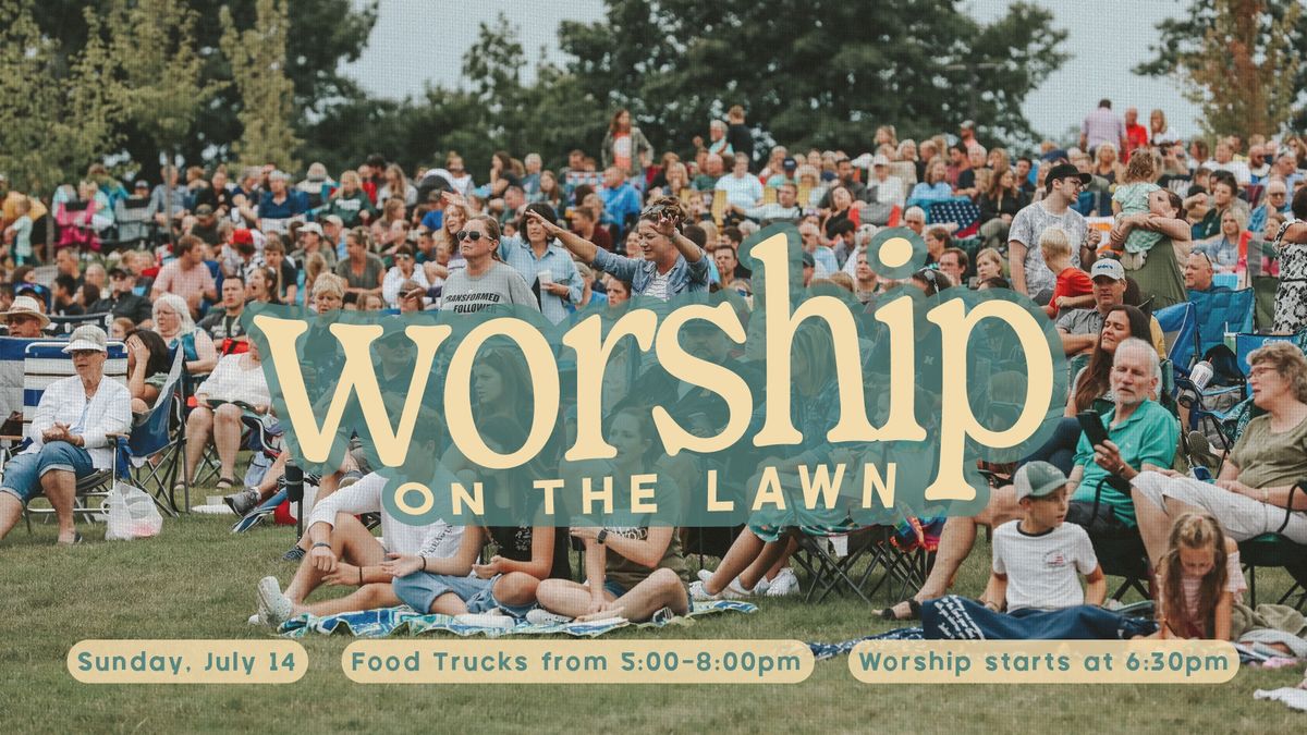 Worship On The Lawn