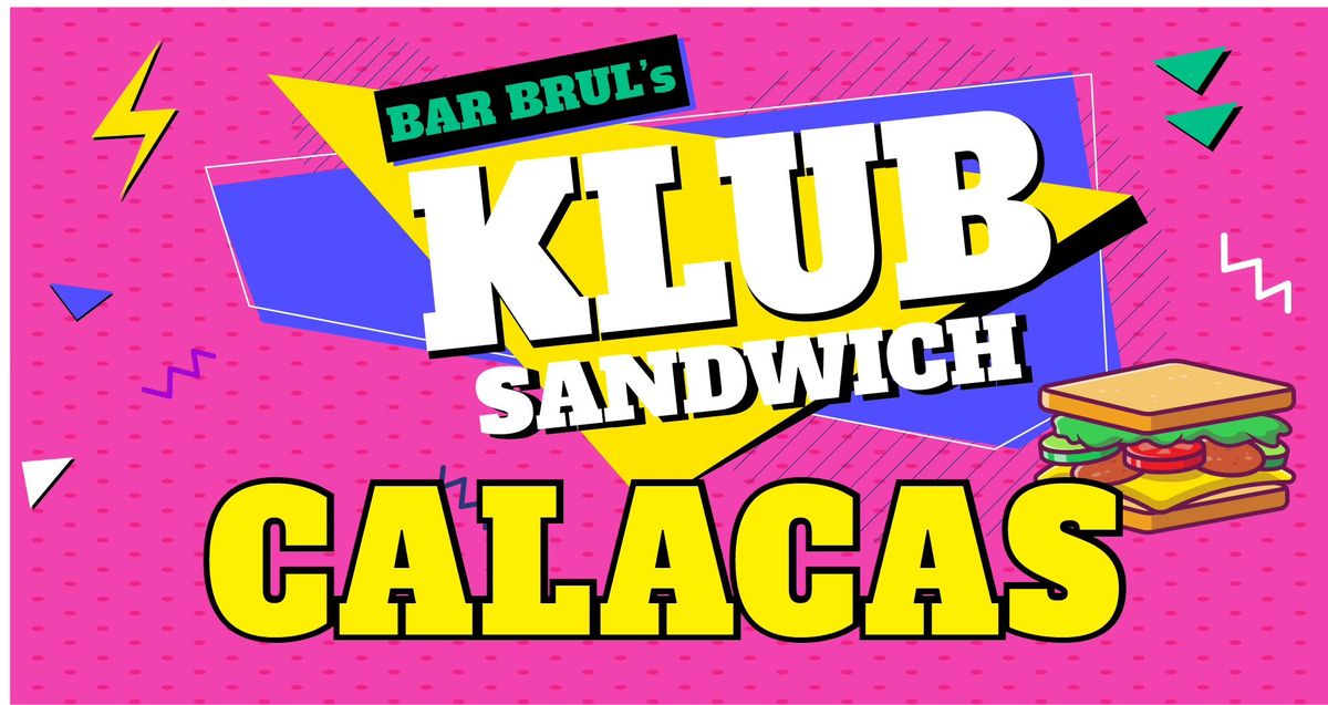 KLUB SANDWICH met CALACAS