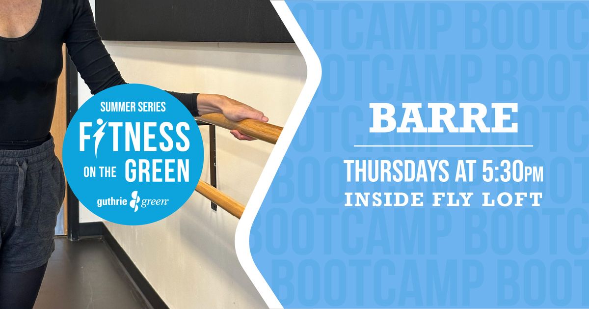 Barre in Fly Loft - Fitness on the Green