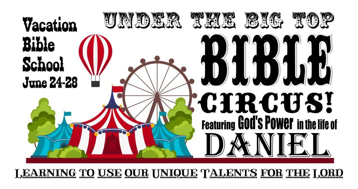 Bible Circus Vacation Bible School 