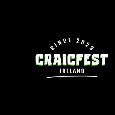 Craicfest Ireland