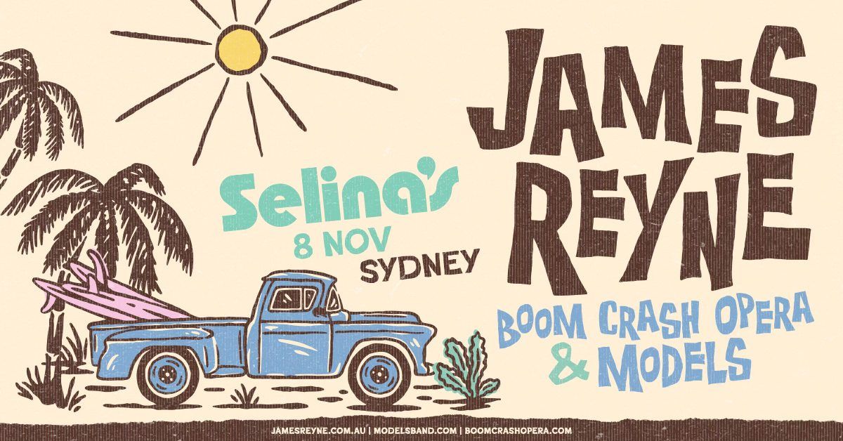 James Reyne -Crawl File - Selina's Nov 8 w\/ MODELS & BOOM CRASH OPERA