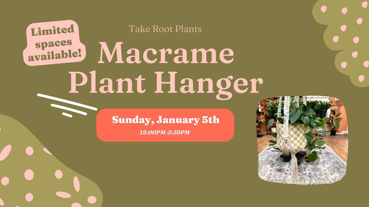 Macrame Plant Hanger Workshop