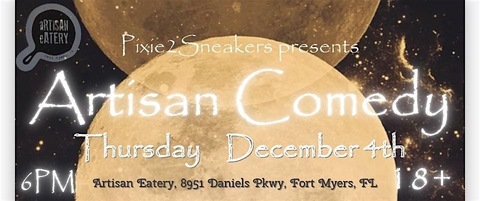 Artisan Comedy - Cold Moon Show