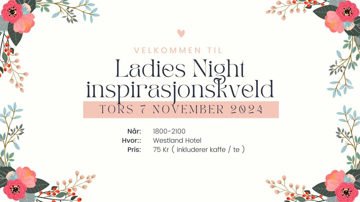 Ladies Night p\u00e5 Westland Hotell