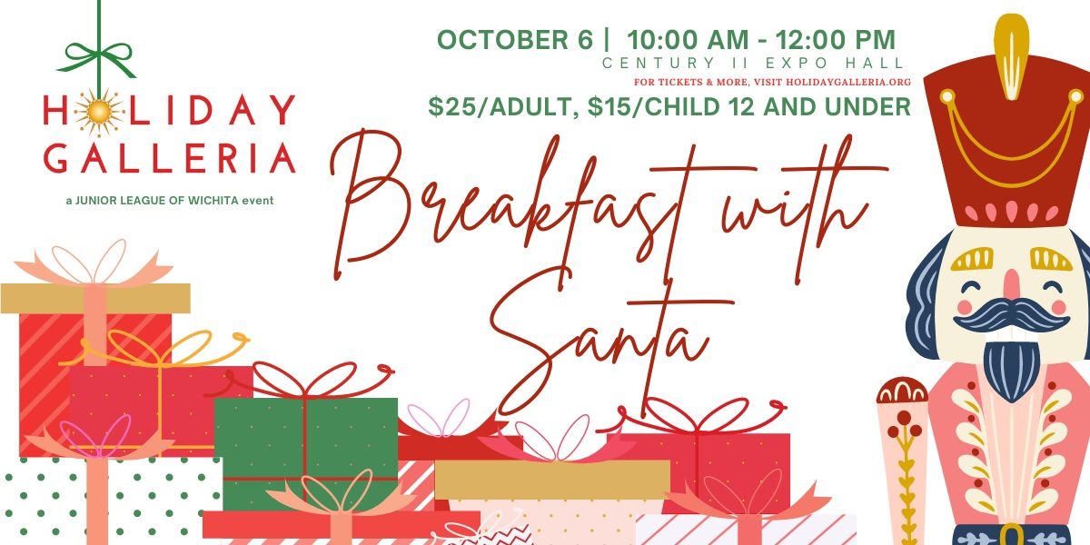 \ud83c\udf85\ud83c\udffc Holiday Galleria 2024 \u2022 Breakfast with Santa \ud83c\udf85\ud83c\udffc