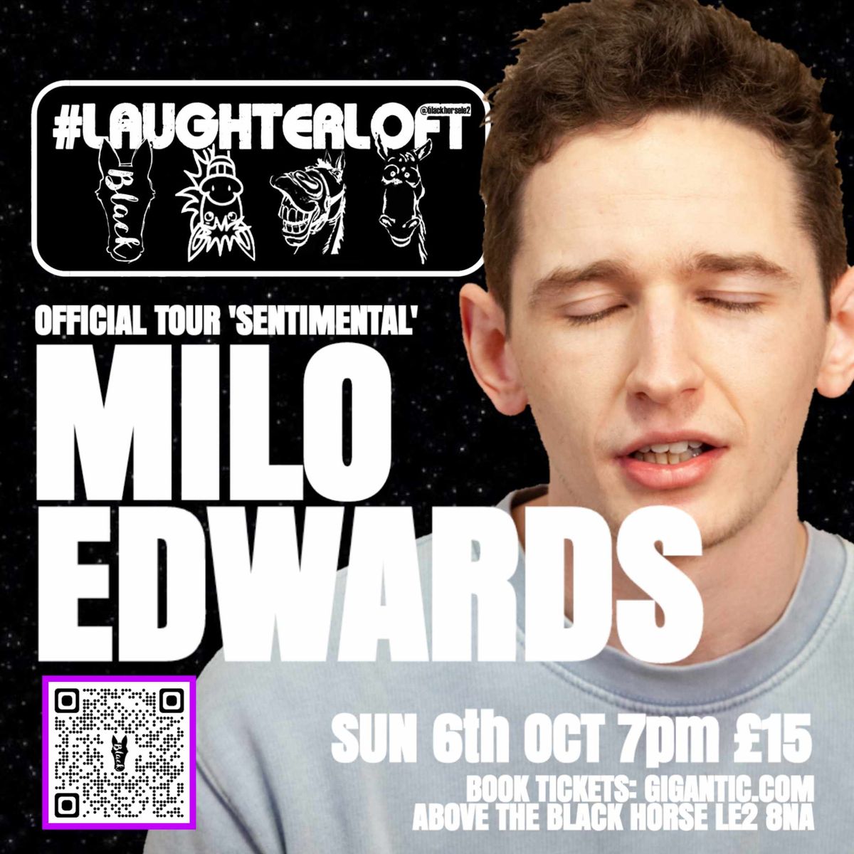 COMEDY: MILO EDWARDS. 'Sentimental' Tour