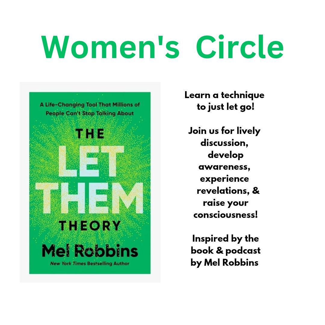 Women's Circle: The Let Them Theory, inspired by the book and podcast by Mel Robbins. 