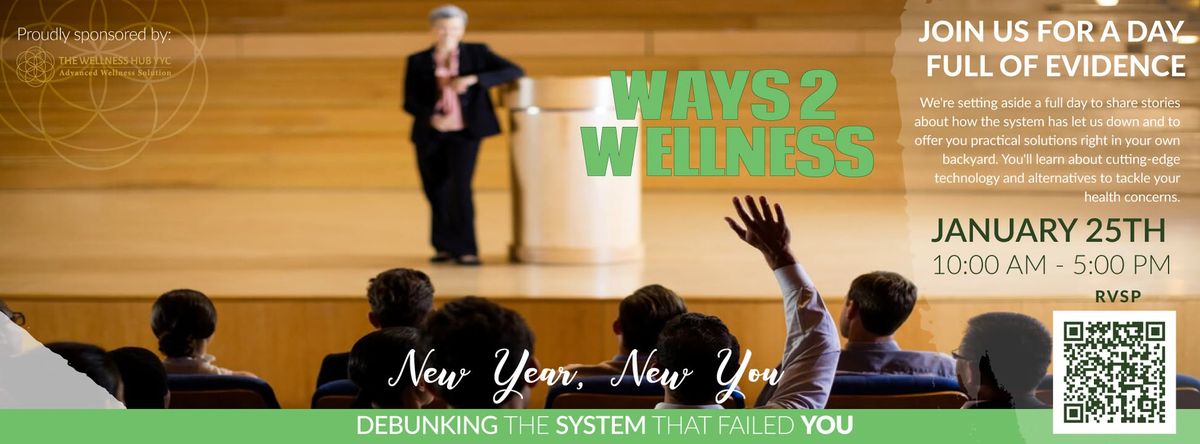 Ways 2 Wellness Summit