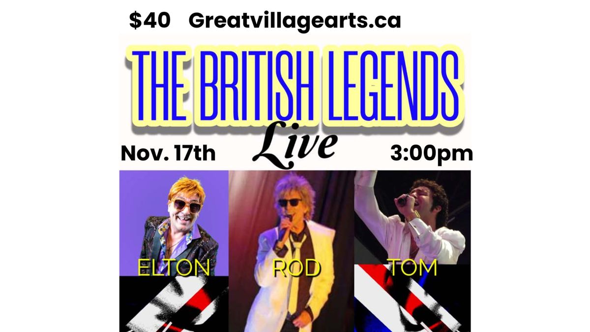 The British Legends Tribute - Elton John, Rod Stewart, and Tom Jones