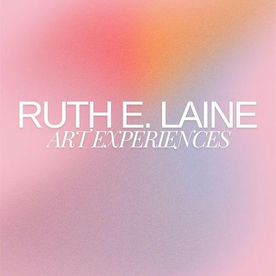 Ruth E. Laine Art Experiences