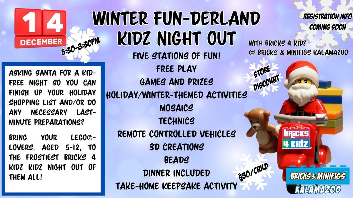 Winter FUN-derland-Themed Kidz Night Out with Bricks 4 Kidz at Bricks & Minifigs Kalamazoo