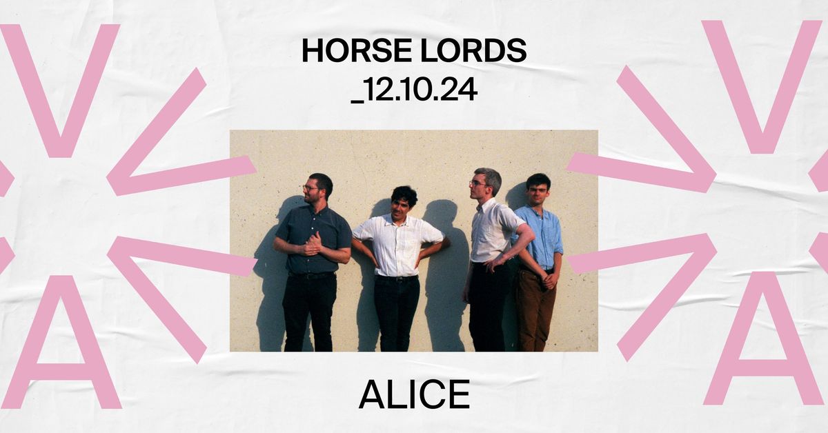 Horse Lords (US) + Gwenifer Raymond (UK) at ALICE