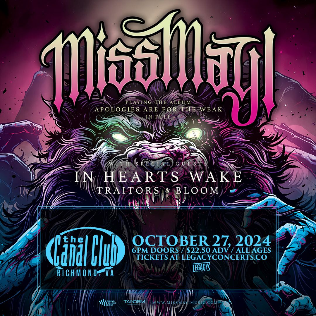 Miss May I: Apologies Tour at Canal Club