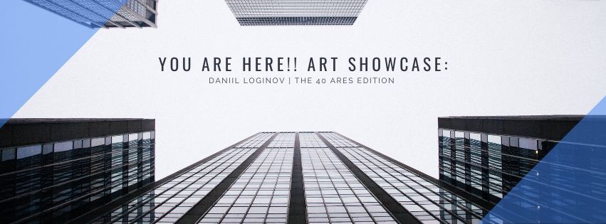 You Are Here ART SHOWCASE: THE 40 ACRES EDITION #26