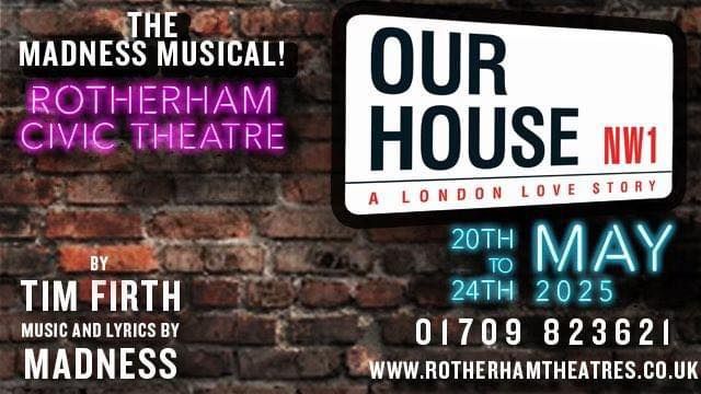 OUR HOUSE: THE MADNESS MUSICAL