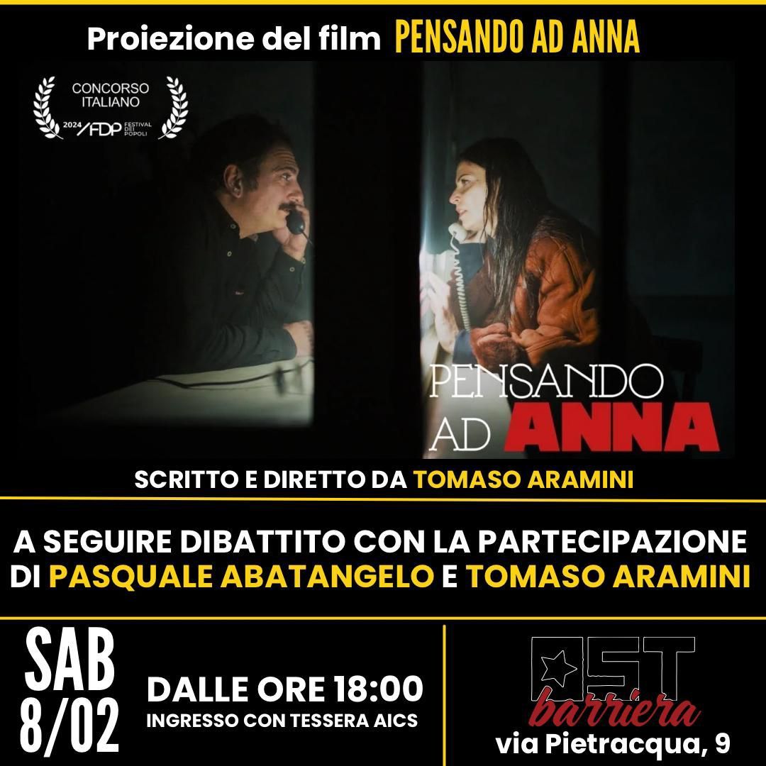 PROIEZIONE DEL FILM "PENSANDO AD ANNA"