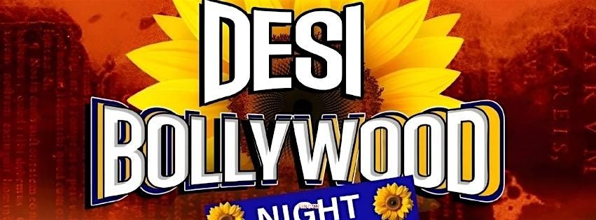 Desi Bollywood Night "BIGGEST YEAR END BASH"