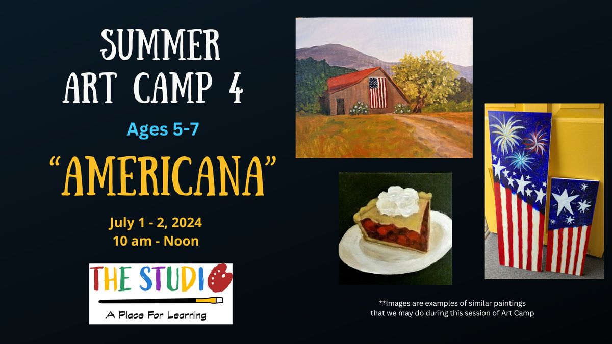 Summer Art Camp #4 - Americana (ages 5-7)