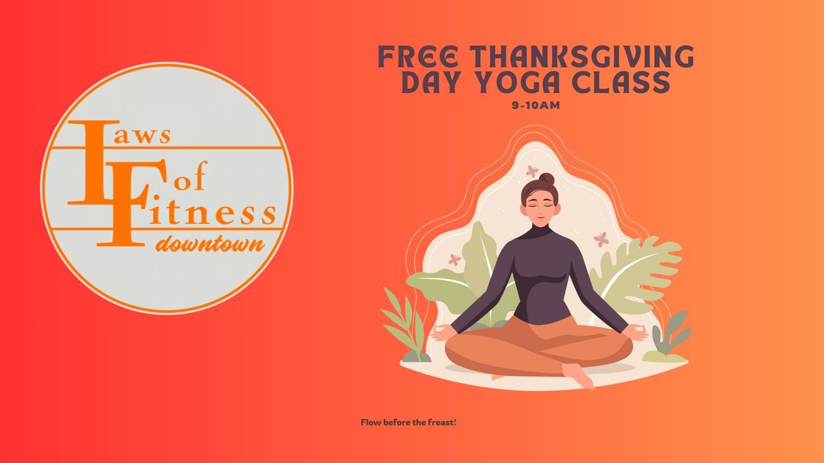 FREE Thanksgiving Day Yoga Class