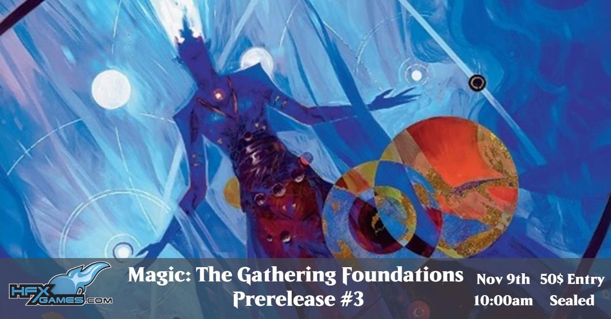 Magic the Gathering: Foundations Prerelease #3