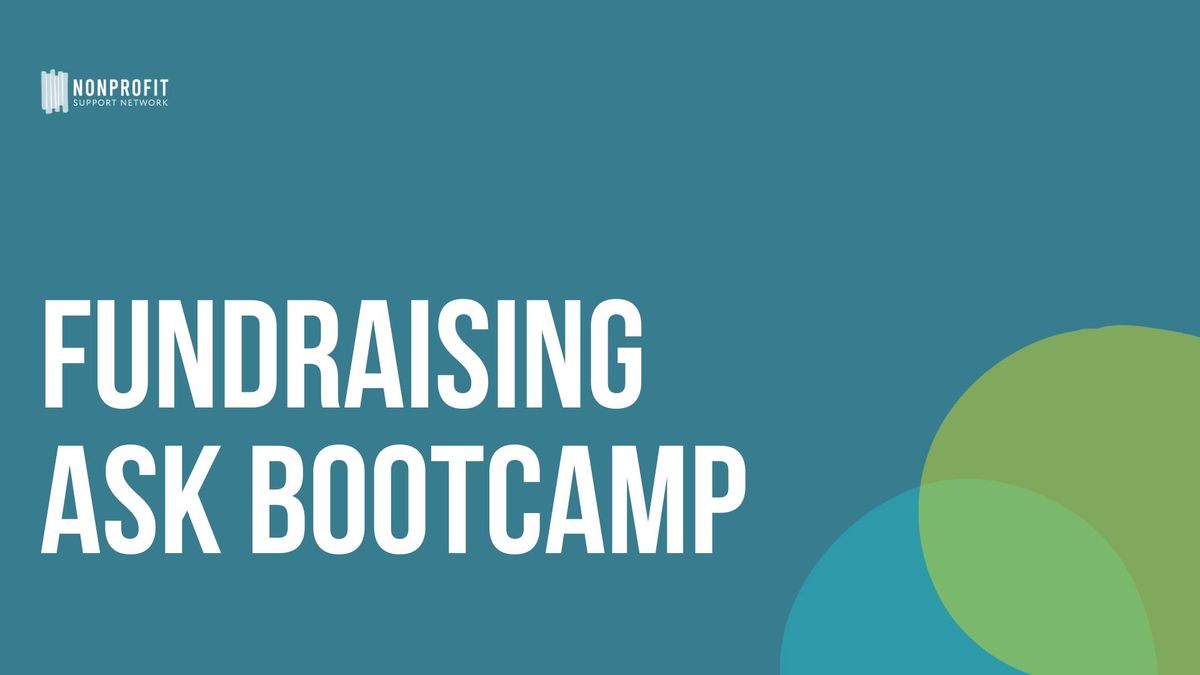 Fundraising Ask Bootcamp