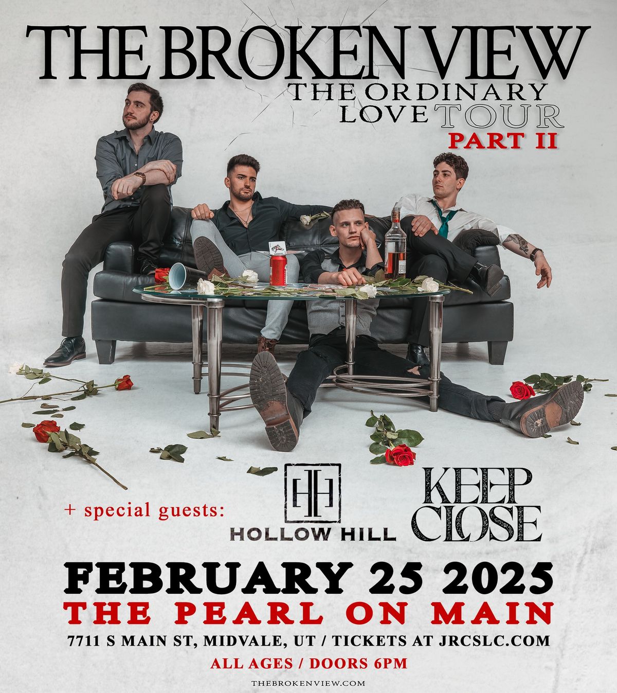 The Broken View, Hollow Hill, Keep Close at The Pearl On Main