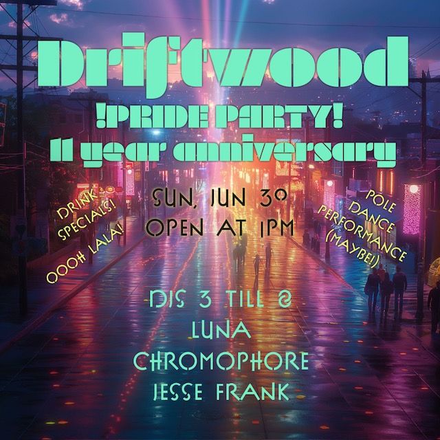 PRIDE PARTY & 11 Year Anniversary