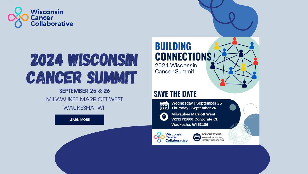 2024 Wisconsin Cancer Summit