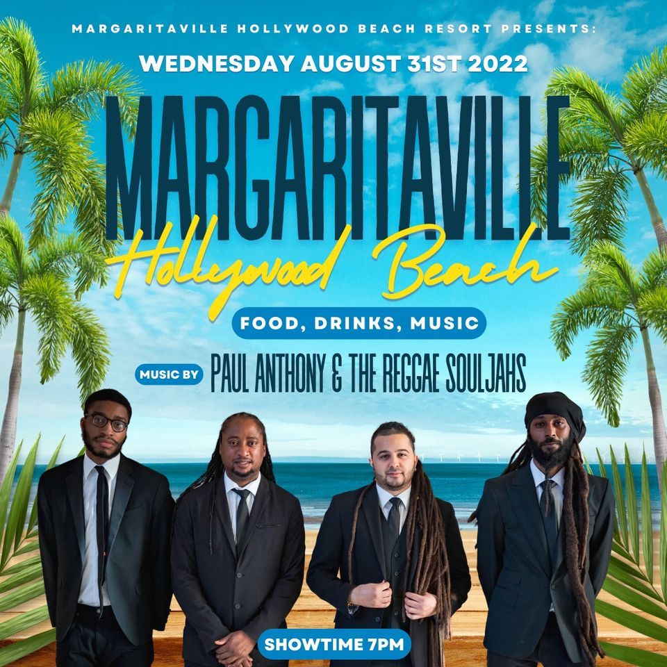 Paul Anthony & The Reggae Souljahs at Margaritaville Bandshell Paul Anthony & The Reggae Souljahs at Margaritaville Bandshell