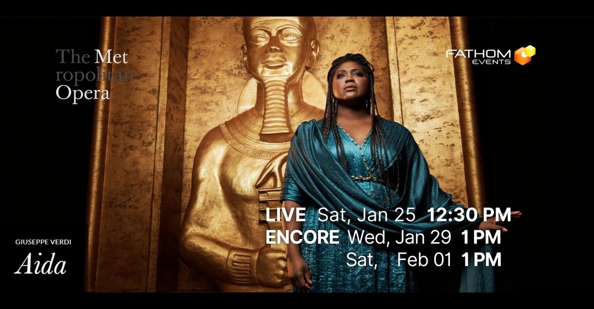 The Metropolitan Opera: Aida