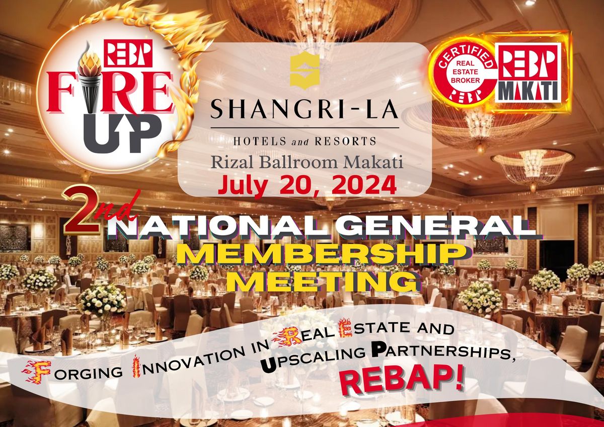 REBAP 2nd National General Membership Meeting 2024 | FIRE UP REBAP | 2nd NGMM
