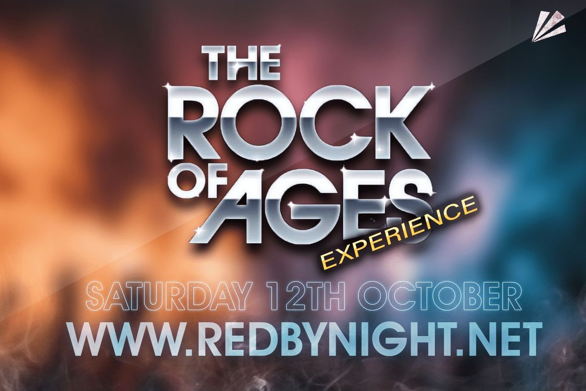 The Rock of Ages Experience Tribute