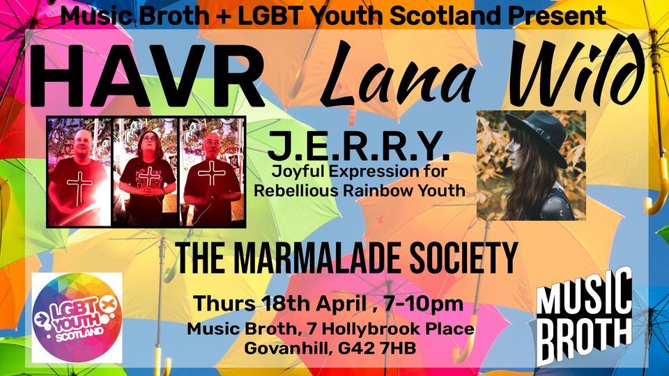 HAVR\/Lana Wild\/The Marmalade Society\/J.E.R.R.Y Youth Music Group