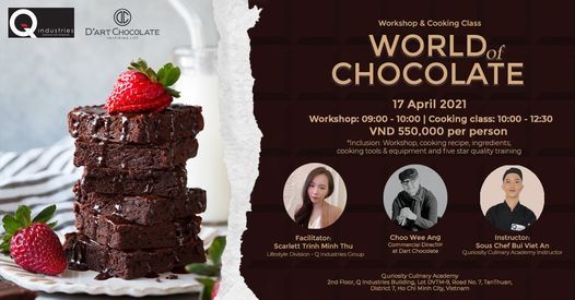 Workshop Cooking Class World Of Chocolate Q Uriosity Culinary Academy Svay Rieng 17 April 21