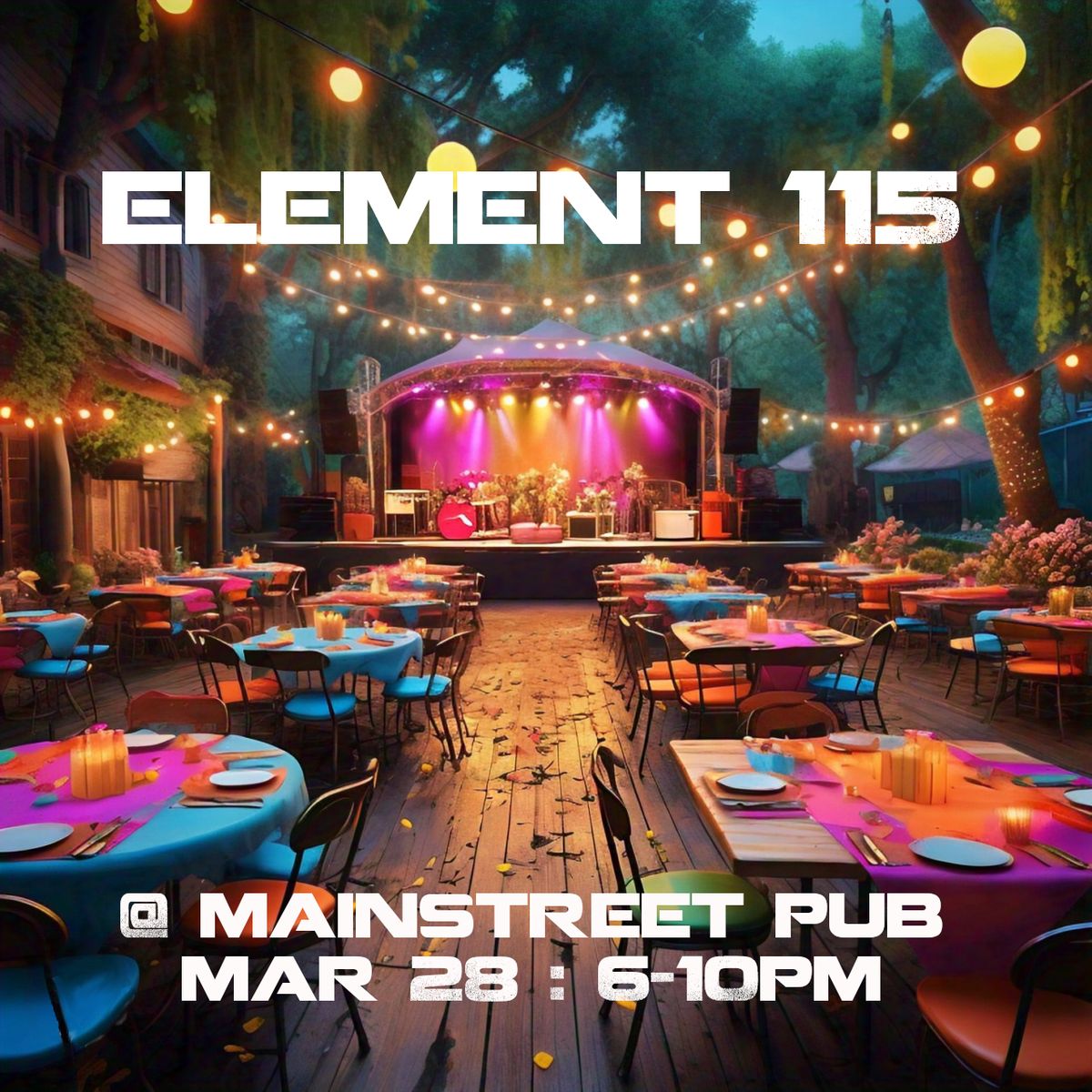 Element 115 @ Mainstreet Pub