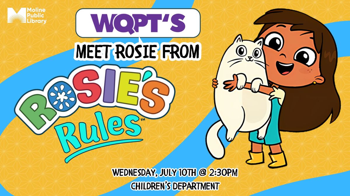 WQPT's Meet Rosie from Rosie's Rules
