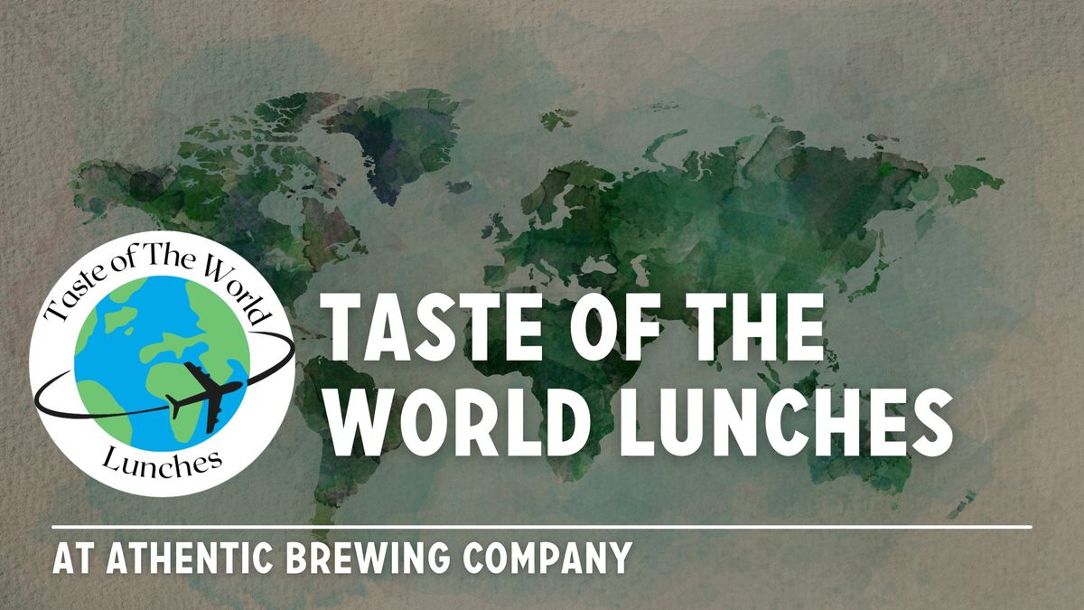 Taste of the World Lunches with Baskat Catering